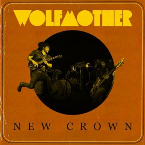 Wolfmother-NewCrown-cover