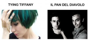 TYING TIFFANY - PAN DEL DIAVOLO - Ospiti ROCKINDAY 2014