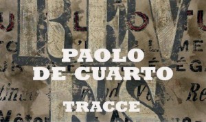 tracce-paolo-de-cuarto