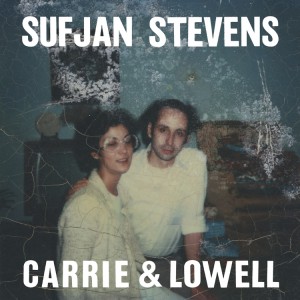 Sufjan_Stevens_-_Carrie_&_Lowell[1]