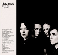 Radi@zioni: “Savages – Silence Yourself” – il disco della settimana