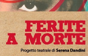 Ferite a Morte: Serena Dandini al Nuovo Teatro Verdi