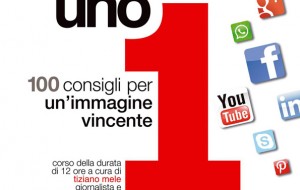 Lunedì parte “Il Numero 1”, un corso sull’arte del comunicare