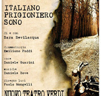 «Famiglie al Verdi»: la guerra e la voglia di vivere in “Italiano Prigioniero Sono”