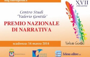 Premio Nazionale di Narrativa “Valerio Gentile”: bando XVII edizione