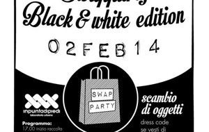 Swap Party: Il 2 Febbraio Black&White Edition al Laboratorio Urbano Inpuntadipiedi