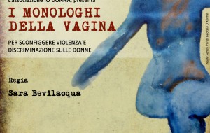 Oggi “I monologhi della vagina” al Centro S. Chiara