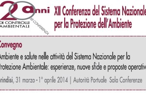 A Brindisi il convegno su “Ambiente e salute nelle attività delle Agenzie di Protezione ambientale”