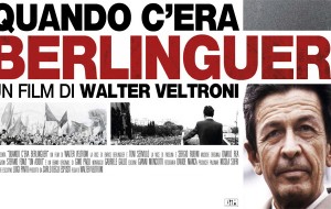 Quando c’era Berlinguer: fino a domenica al Cinema Impero