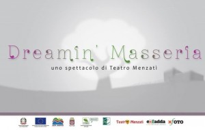 Sabato 21 alla Masseria Sciaiani Piccola va in scena “Dreamin’ Masseria”