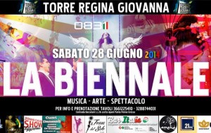 Sabato 28 “La Biennale”, musica, danza e spettacolo a Torre Regina Giovanna