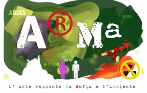 A.R.M.A.: un concorso a premi per raccontare le vittime dell’ecomafia