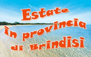 Estate in provincia di Brindisi: i cartelloni comune per comune