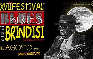 Stasera i suoni del XVII Festivalblues Città di Brindisi
