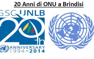 L’ONU a Brindisi: si celebrano i 20 anni del fortunato connubio