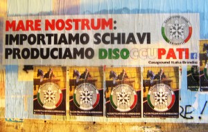 Manifesto abusivo di CasaPound a Brindisi: “Importiamo schiavi e produciamo disoccupati”