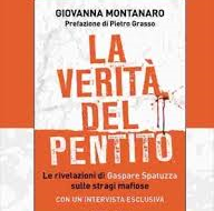 Stasera si presenta  “La verità del pentito” di Giovanna Montanaro