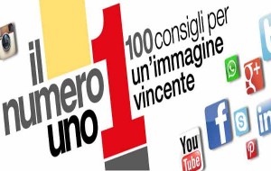 Il Numero 1: ritorna ad Ostuni a Maggio il corso sull’arte del Comunicare