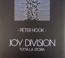 Joy Division tutta la storia  – Peter Hook (tsunami edizioni)