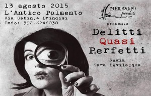 Giovedì 13 “Delitti quasi perfetti” all’Antico Palmento