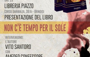 Venerdì 11 alla Libreria Piazzo si presenta “Non c’è tempo per il sole” di Vito Santoro