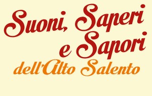 A San Vito scocca l’ora de “i suoni, i saperi ed i sapori dell’Alto Salento”