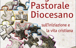 Diocesi di Oria: si presenta il nuovo Progetto pastorale per l’iniziazione e la vita cristiana