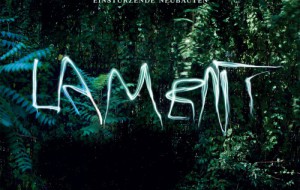 Einstürzende Neubaten – Lament