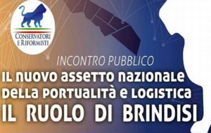Venerdì incontro pubblico su “Il nuovo assetto nazionale della portualità e logistica. Il ruolo di Brindisi”
