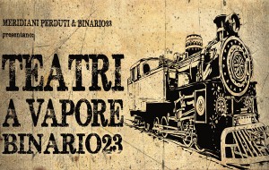 Teatri a Vapore: il 2015 si chude con Yeshua, Figlio Mio