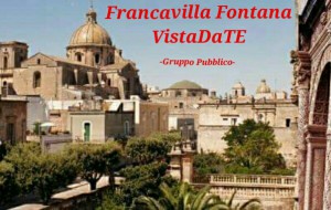 E’ on line il blog “Francavilla Fontana vistadate”
