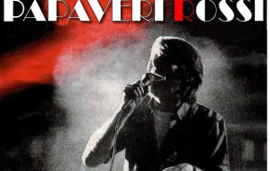 Sabato 9 a Latiano “Papaveri Rossi”, tributo a Fabrizio De Andrè