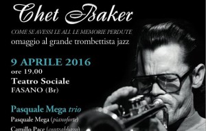 Oggi Omaggio a Chet Baker al Teatro Sociale di Fasano
