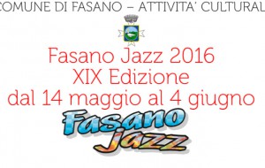 Fasano Jazz 2016: ecco il cartellone