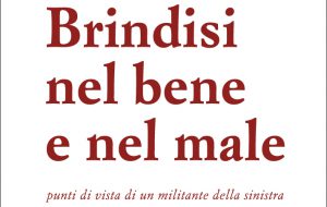 Brindisi nel bene e nel male: oggi Massimo D’Alema presenta il libro di Carmine Dipietrangelo
