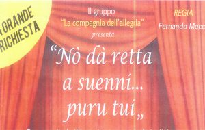 Mercoledì 12 al Teatro Salesiani “Nò dà retta a suenni…puru tui”