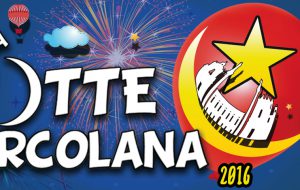 Sabato 30 Luglio torna la Notte Ercolana: tutti gli eventi