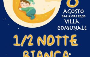 Lunedì “La Mezza Notte Bianca dei Bambini” a Torre Santa Susanna