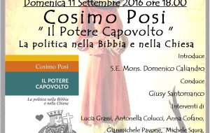 Un incontro al mese: domenica 11 Cosimo Posi presenta “Il potere capovolto”