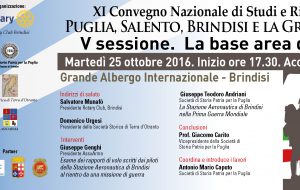 25 ottobre. La Puglia, il Salento, Brindisi e la Grande Guerra. La base area di Brindisi