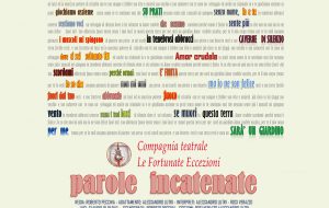 Di scena a Fasano: domenica “Parole incatenate” della compagnia “Le Fortunate Eccezioni” di San Concordio (Lucca)
