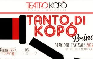 Nasce il Teatro Kopó Brindisi: Una piccola grande Rivoluzione nel panorama teatrale cittadino