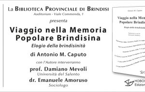 Elogio alla brindisinità con il “Viaggio nella Memoria Popolare Brindisina”