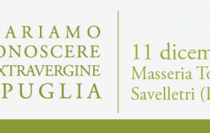 Domenica a Masseria Torre Coccaro “ABC OLIO Impariamo a conoscere gli extravergine di Puglia”