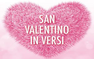Aperte le iscrizioni per il Concorso di poesia e prosa “San Valentino in versi”