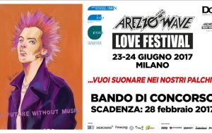 Arezzo Wave Love Festival 2017: iscrizioni aperte fino al 28 febbraio