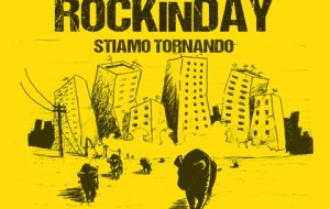 Rockinday 2017: 64 band candidate per salire sul palco