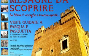 A pasqua e pasquetta visite guidate a Mesagne al Castello e al Museo