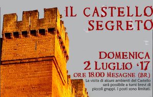 Domenica 2 luglio appuntamento con “Il Castello Segreto”, visita guidata gratuita agli ambienti non visitabili del Castello di Mesagne