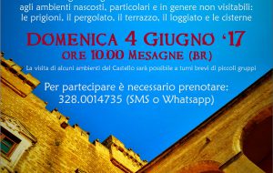 Domenica 4 giugno alle 10.00 appuntamento con “Il Castello Segreto”, visita guidata gratuita agli ambienti in genere non visitabili del Castello di Mesagne